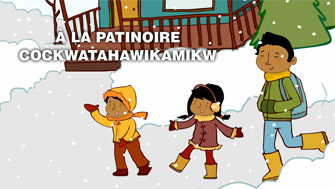 À la patinoire / Cockwatahawikamikw